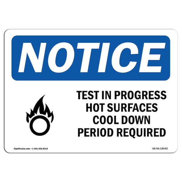 OSHA Sign, Test In Process Hot Surfaces W/, 5in X 3.5in Decal, 10PK, 5" W, 3.5" H, Landscape, PK10